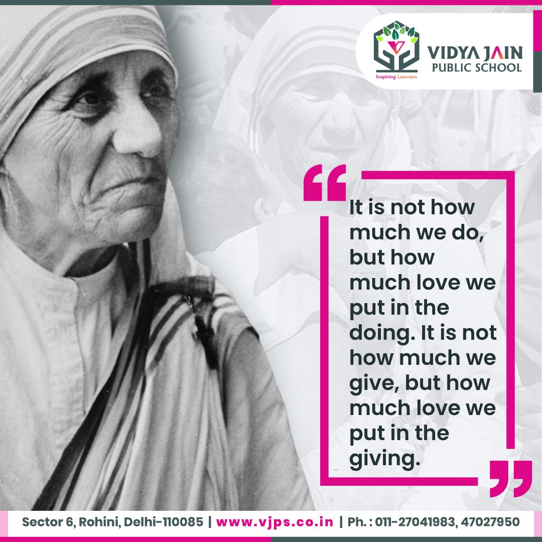 vidyajainschool's tweet photo. Let's take a moment out of our day-to-day lives to commemorate #MotherTeresa on the occasion of her 112th birthday and pay #tribute to the well-wisher who lived her entire life serving the poor ๐๐ป๐๐ป
#VJPS #thoughtoftheday #humanity #inspiring #love #studentlife #quoteoftheday https://t.co/VbTerljsEW