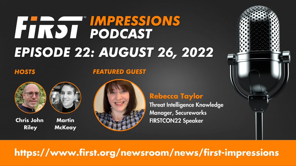 FIRSTdotOrg's tweet photo. In this #FIRSTImpressions episode, podcasters interview #FIRSTCON22 Speaker, Rebecca Taylor, on the importance of #KnowledgeManagement and how continual evaluation can create an invaluable web of collaboration. Available on most platforms: https://t.co/Tdw4bGqEmy https://t.co/fPJnYPjLtK