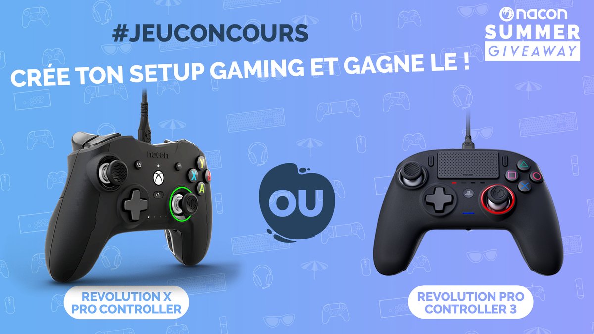 NaconFR's tweet photo. #NaconSummerChampionship #Nacon #CréeTonSetup #JeuConcours #RevolutionXProController #RevolutionProController3 https://t.co/qlhVwIufE5