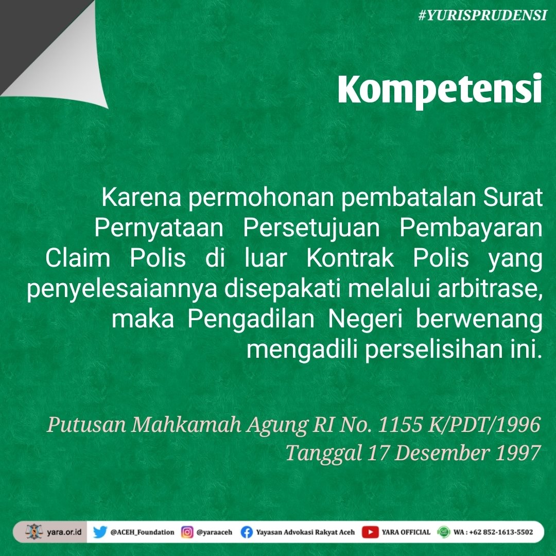 ACEH_Foundation's tweet photo. Kompetensi
#YARA #Yurisprudensi ⚖️
#Arbitrase #Perdata https://t.co/HC0NS1ZesR