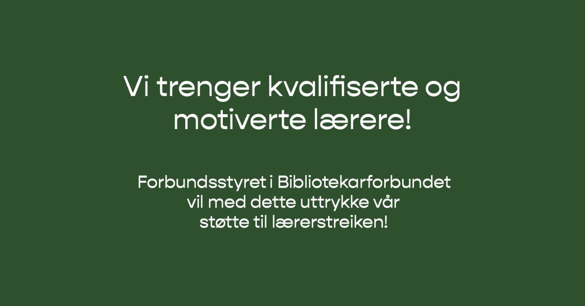 Vi støtter lærerstreiken til @utdanningsf @SLforbund og <a href="/norsklektorlag/">Norsk Lektorlag</a>! Les mer: bibforb.no/vi-stotter-lae…