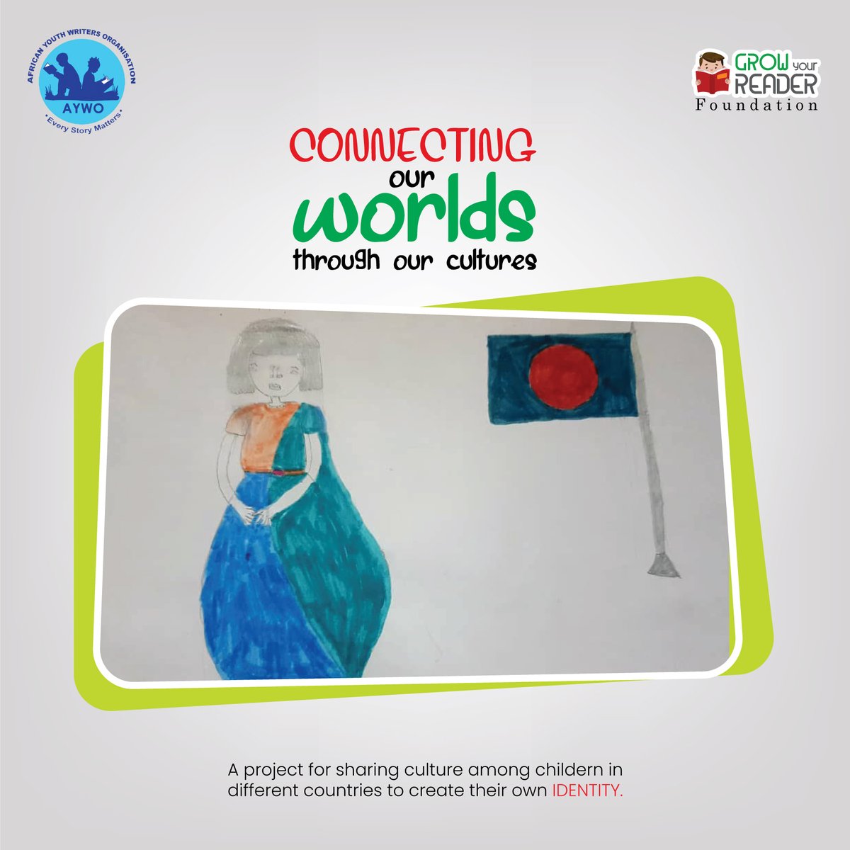 Growyourreader's tweet photo. 'connecting our worlds through our cultures' would #connect children in #Bangladesh to children in Ghana to #learn and share about their #cultures  
An @AfriYWO &amp; @Growyourreader collaboration. 
Ghanaian kids drew BD's dress &amp; flag and BD kids wore ghana's Kente. https://t.co/JxdCTtKSOz