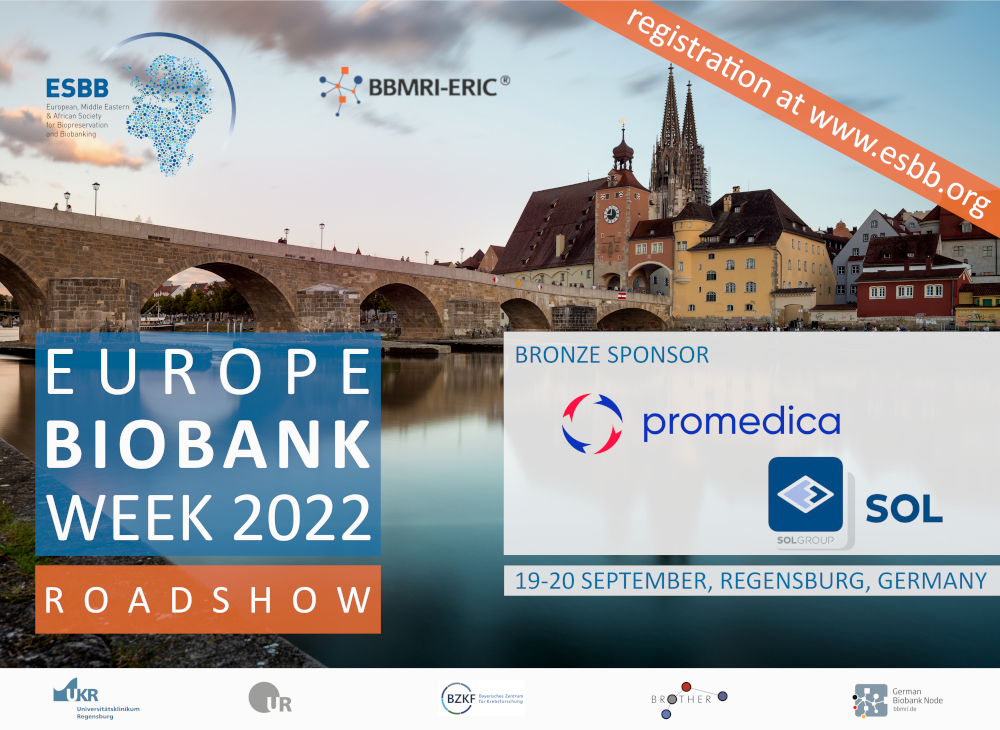 ESBBnews's tweet photo. We welcome #Promedica and #SOL as shared Bronze Sponsor of the EBW22 Roadshow Event in Regensburg, 19-20 September 22, jointly organized by #ESBB and @BBMRIERIC
For programme and for registration follow this Link: https://t.co/OXoCDZT7rW
Register today – Seats are limited! https://t.co/5W2QzWjw9h