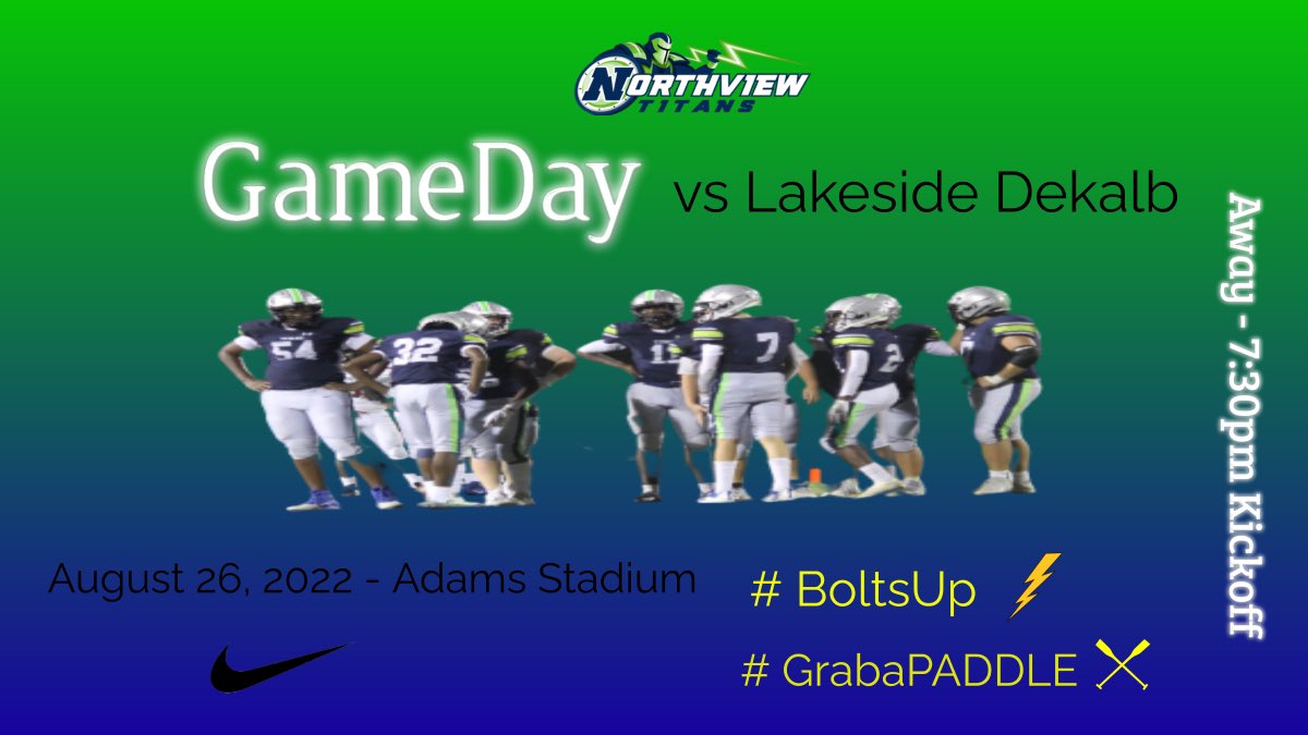It’s GameDay! The Titans go on the road to Adams Stadium to take on Lakeside Dekalb. Kickoff is at 7:30! Same mindset Same goal 1-0!! #BoltsUp ⚡️#GrabaPADDLE