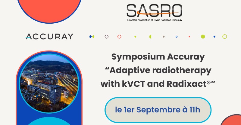 Accuray_Fr's tweet photo. Ne ratez-pas demain à 11h00 l’intervention du Dr Luis Schiappacasse @CHUVLausanne dédiée à la #radiothérapie adaptative avec kVCT et le #Radixact - 26e réunion annuelle de la #SASRO - #RadOnc #Cancer #AccurayExpandRT #MedPhys @ESTRO_RT #SASRO2022