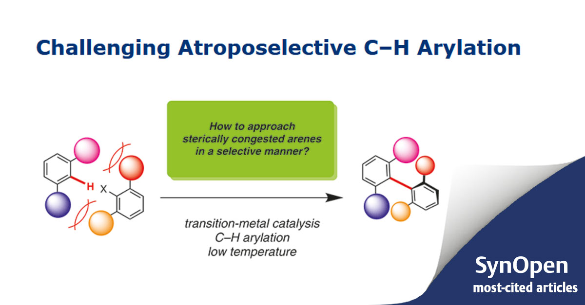 The third #mostcited #SynOpen article summarizes results on the atropo-enantio- or diastereoselective synthesis of atropisomeric (hetero)biaryl molecules. Read the full text, by Joanna Wencel-Delord <a href="/DelordWencel/">joanna wencel-delord</a> and Françoise Colobert <a href="/unistra/">-</a>.
👉 fal.cn/3rmLF
