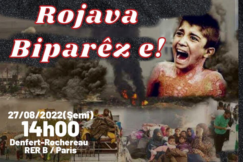 UEKF_Nationale's tweet photo. Manifestation pour la défense du #Rojava, contre les massacres de l'État turc 
Rendez-vous
SAMEDI 27 AOÛT 2022 À 14H
#Paris Denfer Rochereau (RER B) https://t.co/fhvBBAwbtZ