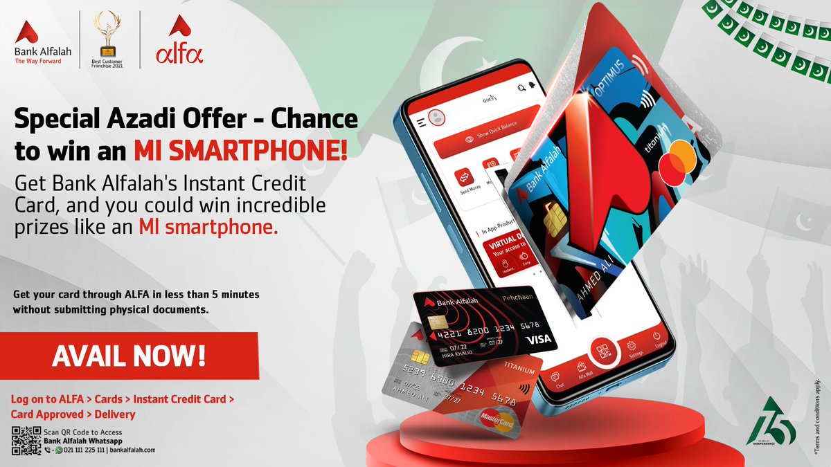 AlfabyBAFL's tweet image. Get your Bank Alfalah Credit Card, instantly through the convenience of Alfa app and get a chance to win MI Smartphone.
Last 4 days to avail the offer.

For details, please visit bankalfalah.com or Call us at 021-111-225-111

#BankAlfalah #InstantCreditCard #TheWayForward