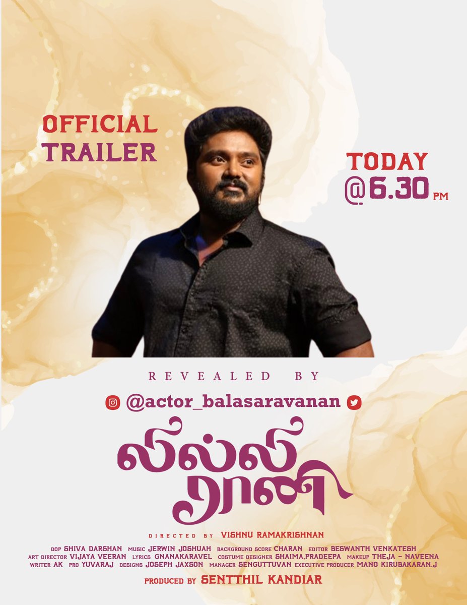 senthil30998825's tweet photo. #LillyRaani movie trailer to be launched by amazing & talented @Bala_actor at 6:30pm today.
Produced by
@clapincinemass #senthilkandiar
Cast #thambiramaiya &
@chayasingh16
#Balasaravanan
#kollywoodcinema
#trailer
#Kollywood
#Entertainment
#Trending https://t.co/lFvpbiqvKU