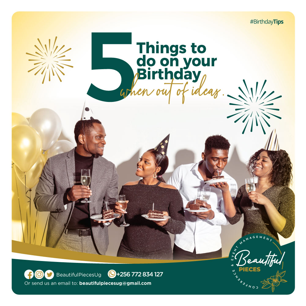 bp_ugofficial's tweet photo. 5 things to do on your birthday when you are out of ideasπ
1.Plan a Spa day
2.Make prime dinner reservations
https://t.co/4nWrFL9qy4 a private movie screening
4.Plan a trip to see friend
5.Enjoy breakfast in bed
#BeautifulPiecesUg #WeekendIsHere #BirthdayTips https://t.co/8uaFcM0l0e
