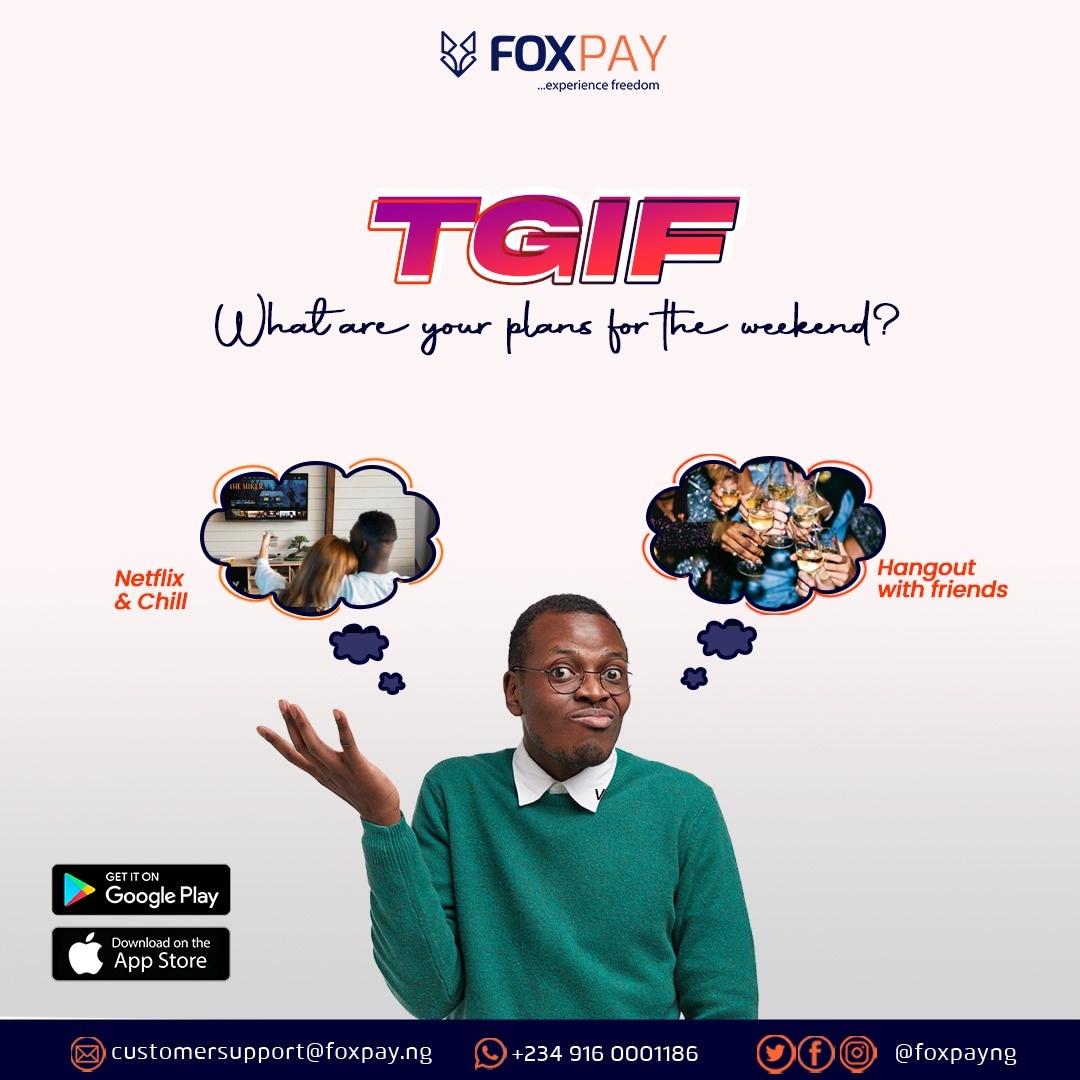 FoxPayng's tweet photo. Thank God itβs Friday, and whatever your plan is, You can rest easy knowing Foxpay hasgot your finances covered.
Donβt have the Foxpay App yet?
Download it to get started.
#foxpay #DigitalWallet https://t.co/cIVyUtRPGH