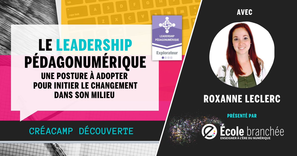 LeCADRE21's tweet photo. À ne pas manquer➡️ CréaCamp Découverte @ecolebranchee sur le leadership pédagonumérique avec @Rox_Leclerc.
Vous serez déjà en action pour compléter le niveau Explorateur de la formation Leadership pédagonumérique et ensuite réclamer votre badge.
https://t.co/IJrQSm2gdq https://t.co/ZIZBVfXINi