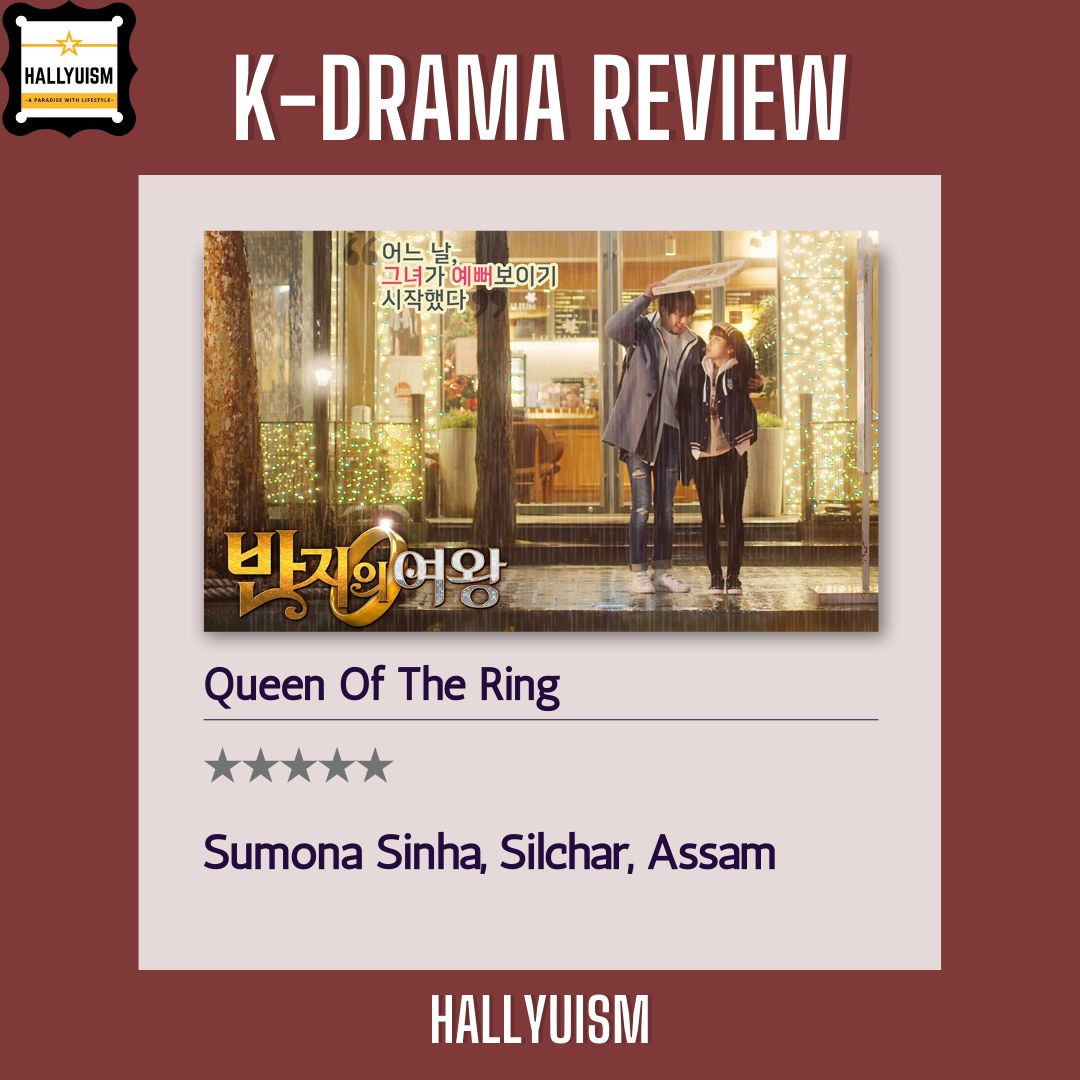 Hallyuism_India's tweet photo. K-Drama Review: Queen of the Ring, a fantasy based romance genre drama; starring Kim Seul-gi, Ahn Hyo-seop, Yoon So-hee, &amp; Lee Tae-sun was aired from 9 March 2017 to 23 March 2017, consisting of 6 episodes.

Written by: Sumona Sinha, Silchar, Assam
🔗: https://t.co/B3V3uj8zDp https://t.co/oQ6byEea6K