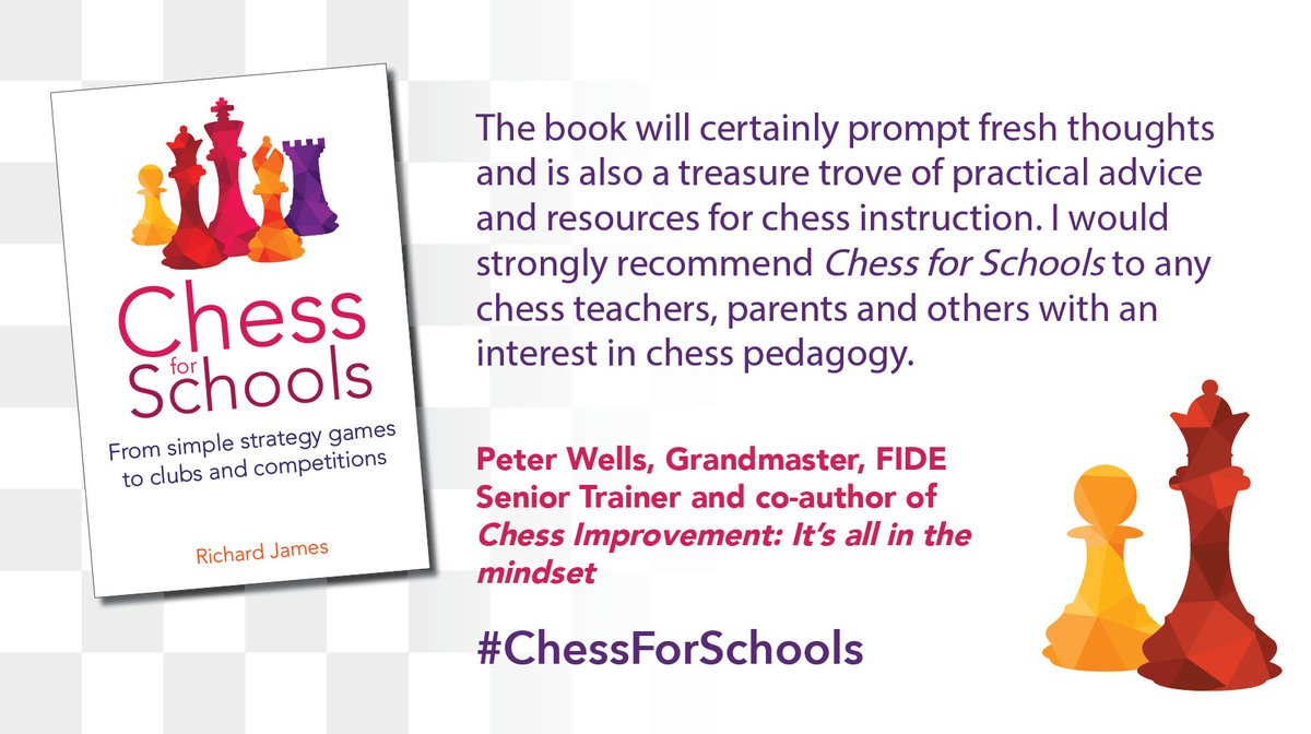 CrownHousePub's tweet image. A resource for primary and secondary school teachers wanting to introduce their pupils to chess, #ChessForSchools by @chesstutor distills 30+ years of experience running clubs and teaching #chess to children. 

Thank you @GMPeteWells for this great review! crownhouse.co.uk/chess-for-scho…