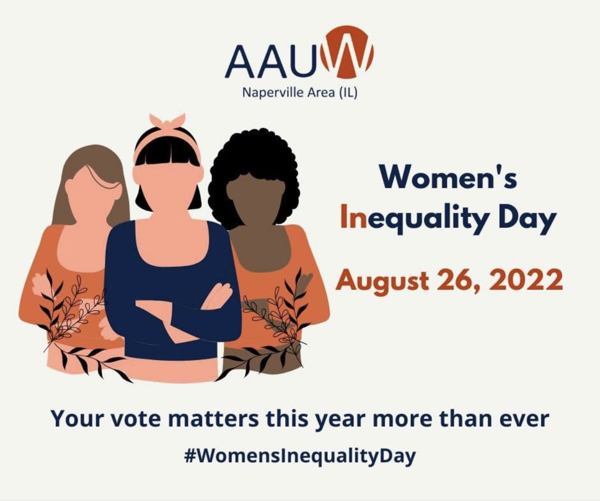 This Women’s Equality Day, join us as we work for a more equitable future 
naperville-il.aauw.net/membership/
#AAUW #WomensEqualityDay_2022