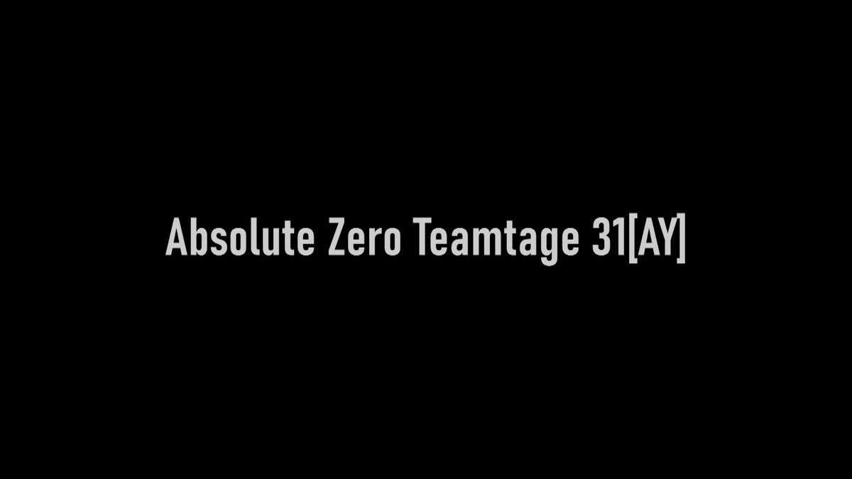 お待たせしました！動画投稿します！

お楽しみに！

8/27
Absolute Zero teamtage 30

Editor : @ sqkusqku39

Thumbnail:@ lkhtm

9/11
Absolute Zero teamtage 31 [AY]

Editor : @ Saki_OMG

Thumbnail:@ CzmicVision