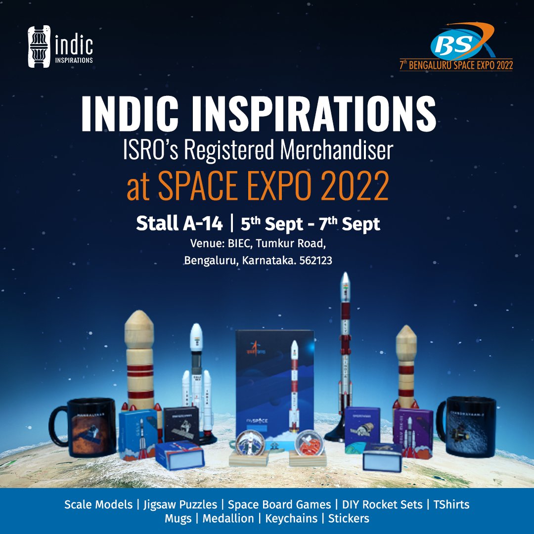 Indicinspires's tweet photo. Indic Inspirations at #SPACEEXPO 2022 - Bengaluru
As ISRO's First Registered Merchandiser Indic
Register here - https://t.co/E0SOyCsChF
See you there !
#indicinspirations #spaceexpo #ISROMerchandise #RocketScaleModels https://t.co/BTVt16auqr