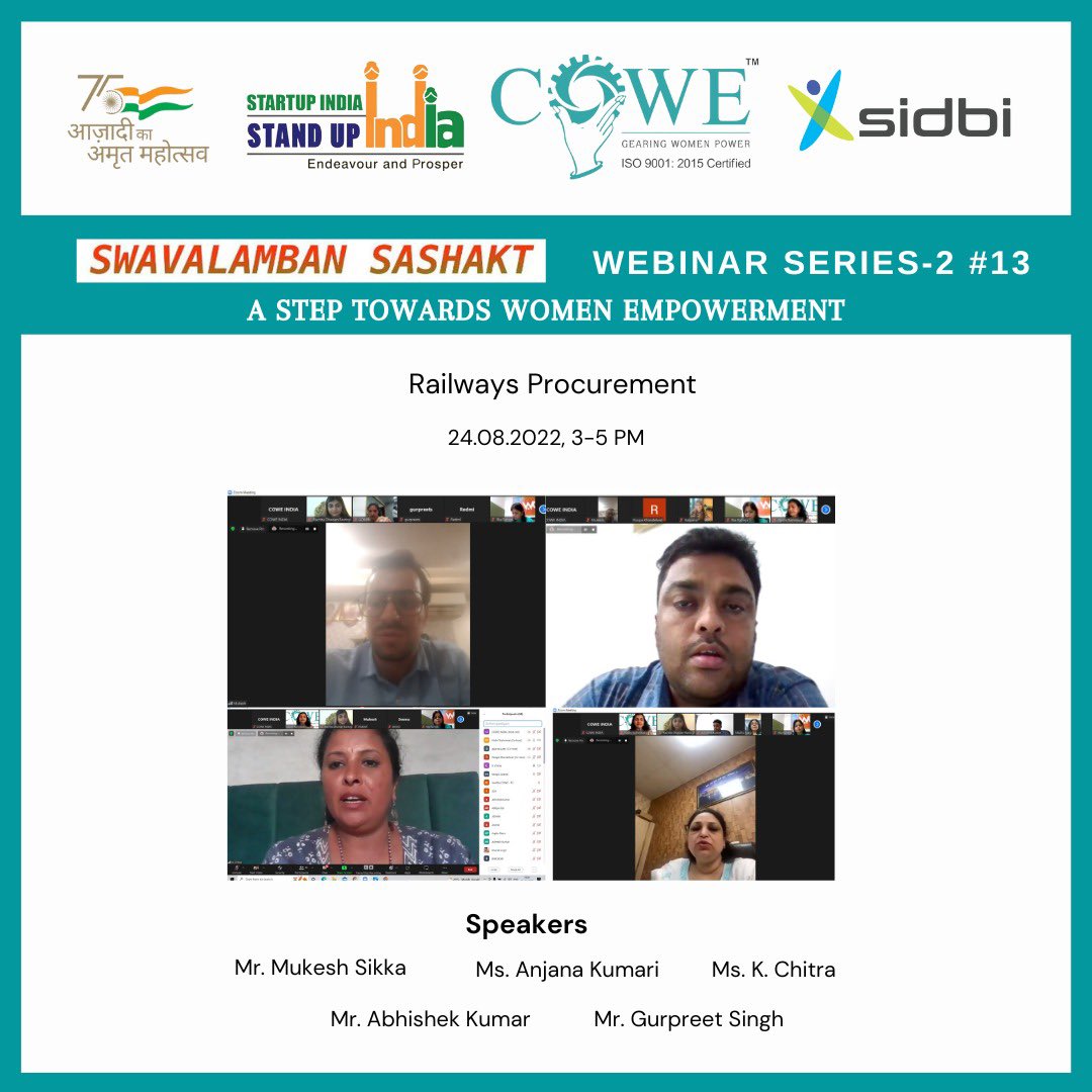 IndiaCowe's tweet photo. The 13th webinar of SWAVALAMBAN SASHAKT WEBINAR SERIES PART -2, was organized by COWE INDIA in association with, SIDBI &amp; STAND UP INDIA on 24th August 2022, covering the business model of ‘Railways Procurement’

@sidbiofficial @FMoINDIA @PMOIndia @StandUp4India https://t.co/kdyuGHXLro