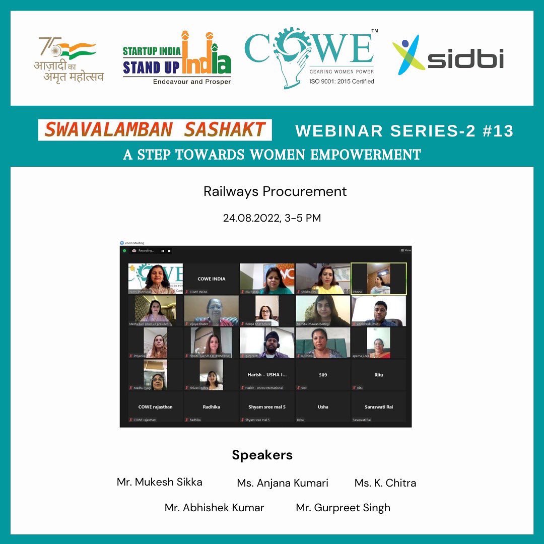 IndiaCowe's tweet photo. The 13th webinar of SWAVALAMBAN SASHAKT WEBINAR SERIES PART -2, was organized by COWE INDIA in association with, SIDBI &amp; STAND UP INDIA on 24th August 2022, covering the business model of ‘Railways Procurement’

@sidbiofficial @FMoINDIA @PMOIndia @StandUp4India https://t.co/kdyuGHXLro