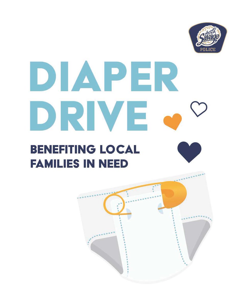 SavagePoliceDep's tweet photo. When dropping off a pack of diapers for our Diaper Drive at the Police Department don't forget to touch base with staff so we get you a little something as our show of appreciation!  We will be continuing to collect diapers until Labor Day. https://t.co/1JQ94ldekg