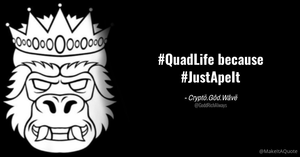 QuadlifeToken's tweet photo. Great Day To Be An Ape. #JustApeIt. https://t.co/XtpKWPhTmF