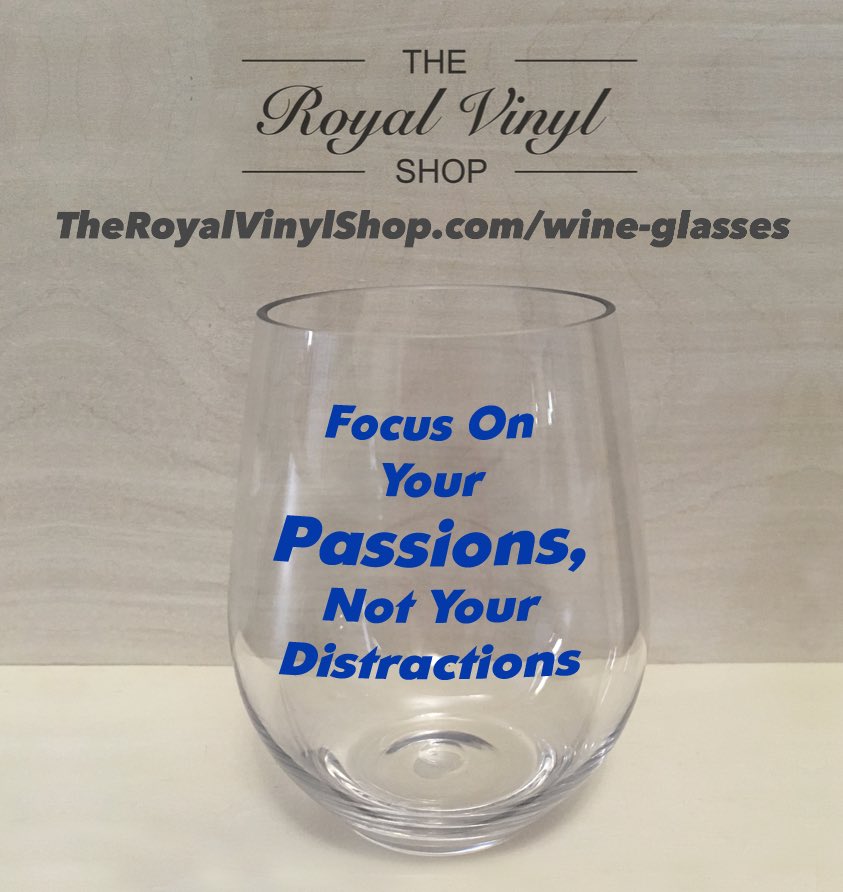 RoyalVinylShop's tweet photo. “Focus On Your Passions, Not Your Distractions” - Customized Wine Glass by The Royal Vinyl Shop. 
https://t.co/EiONXYLNDW

#theroyalvinylshop #passions #passion #motivate #motivation #motivationalquotes #lifequote #wineglass #wineglasses #customwineglasses #wine #wines #winelover https://t.co/RJHcyVeP3z