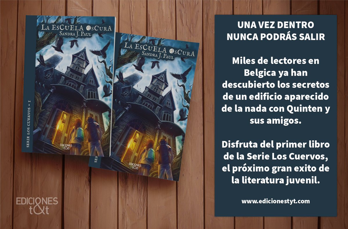 Edicionestyt's tweet photo. En septiembre publicaremos la novela juvenil «La escuela oscura», de @sandrajpaul, primera parte de la exitosa serie «Los Cuervos», con miles de lectores en Bélgica.
#EscuelaOscura #youngadult #novela #misterio #terror https://t.co/wSIoW8dJ6n