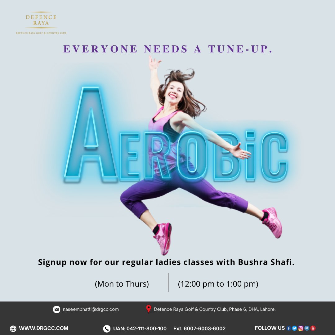 defence_raya's tweet photo. Everyone Needs a Tune-up.

Signup now for our regular AEROBIC CLASSES for ladies with Bushra Shafi. 

Mon to Thurs              12:00 p.m. to 1:00 p.m.

For signup, call: 042-111-800-100 
Ext: 6007-6003-6002.

#aerobic #classes #ladies #sports #prestigious #clubhouse #luxury https://t.co/HPIWLEusYr