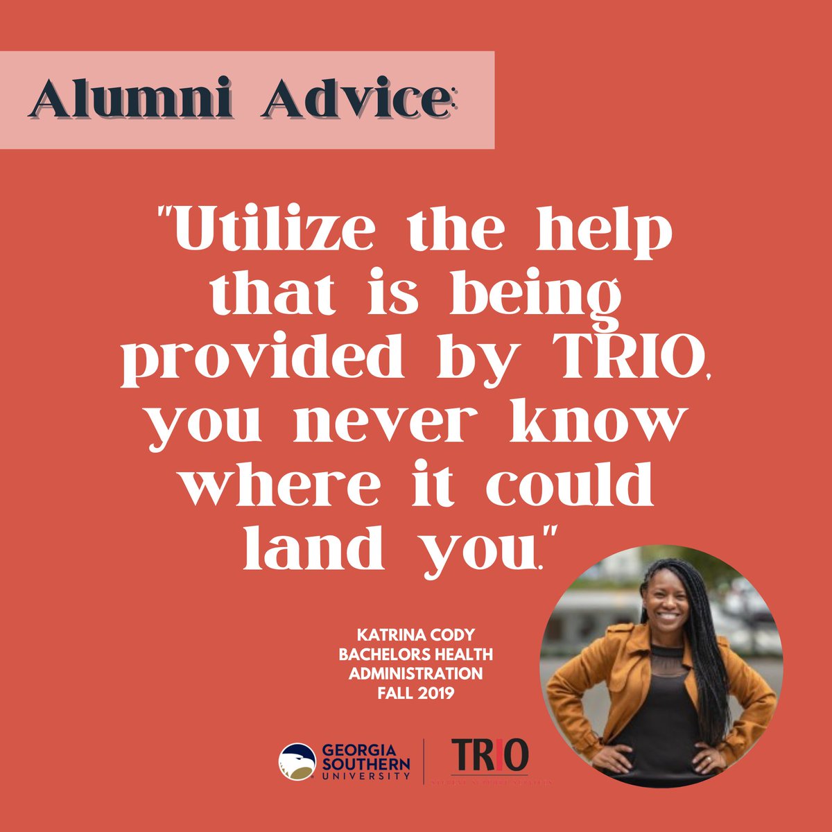 trioarmstrong's tweet photo. Happy Friday, TRIO Eagles! We asked our Alum for advice and they delivered! 

"Utilize the help that is being provided by TRIO, you never know where it could land you." 
- Katrina Cody, B.S. Health Administration, Fall '19
&amp; M.B.A., Summer '21

#TRIOWORKS #IAMTRIO #TRIOEagles https://t.co/QQf2cPwqqz