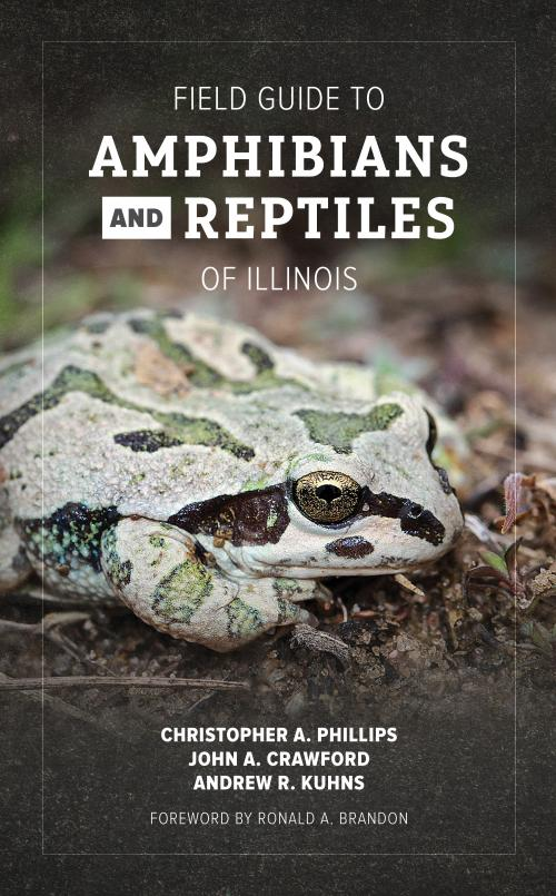 Field Guide to Amphibians and Reptiles of Illinois

press.uillinois.edu/books/?id=62tg…