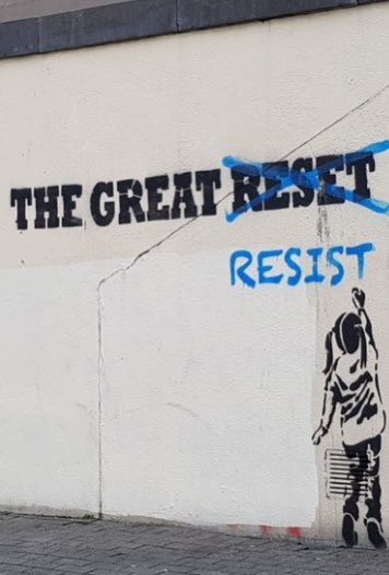 The Great Reset - 

Resist at all costs…