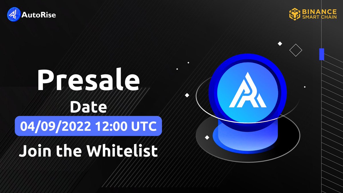 AutoRise Presale details will announced🚀
📢Only whitelisted members can be purchased $AUTOR tokens.

Pre-Launch Price: 1 BNB = 625,000 $AUTOR

📅 Start Date - 04/09/2022 12:00 UTC 

No minimum, Max 3BNB per wallet.
More details: docs.autorise.finance/presale

#BNB  #BSC #PRESALE #GEM