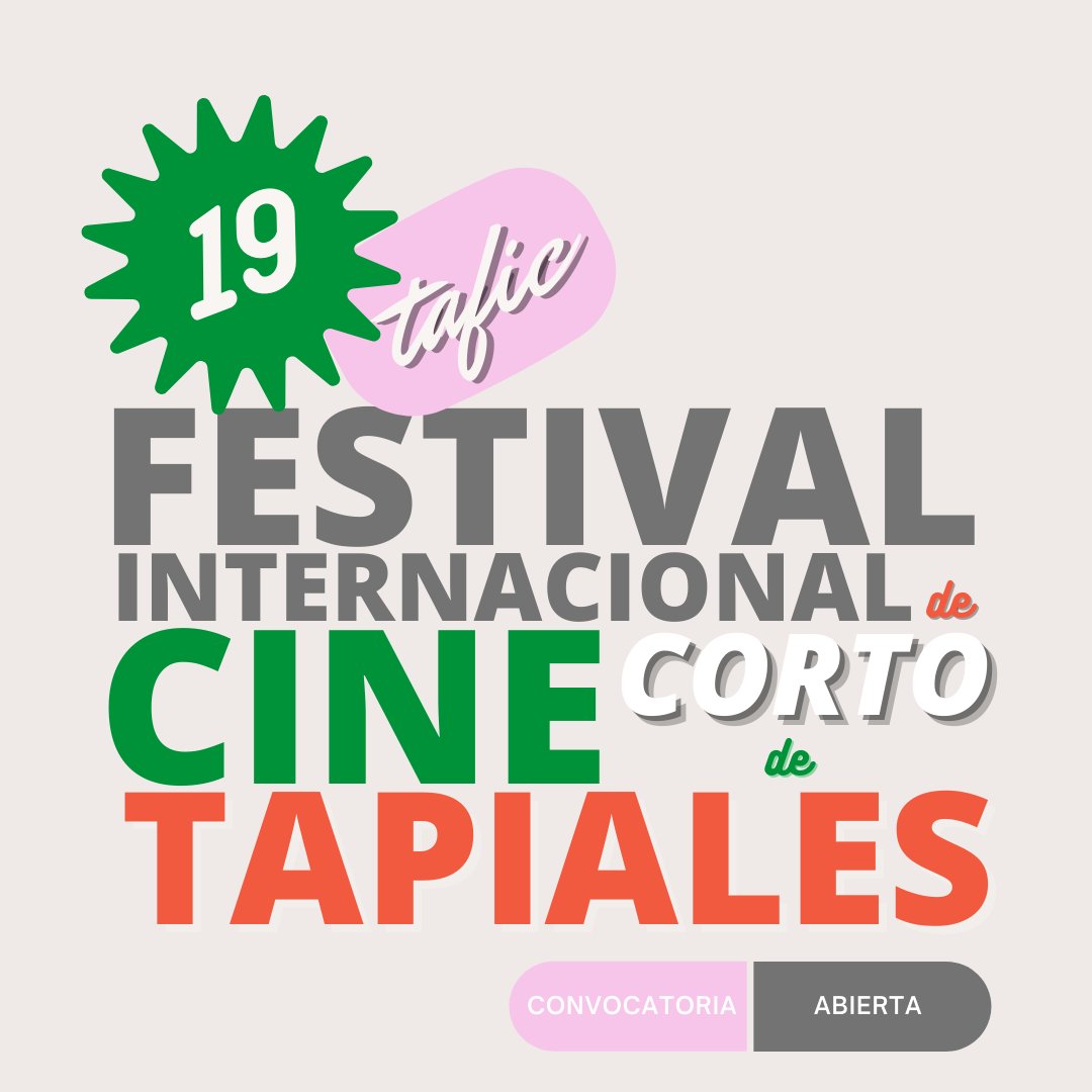 Convocatoria abierta para participar del 19º TAFIC Festival Internacional de Cine/Corto de Tapiales. Deadline 30/09/22. Bases e inscripciones en tafic.com.ar @FestTapiales