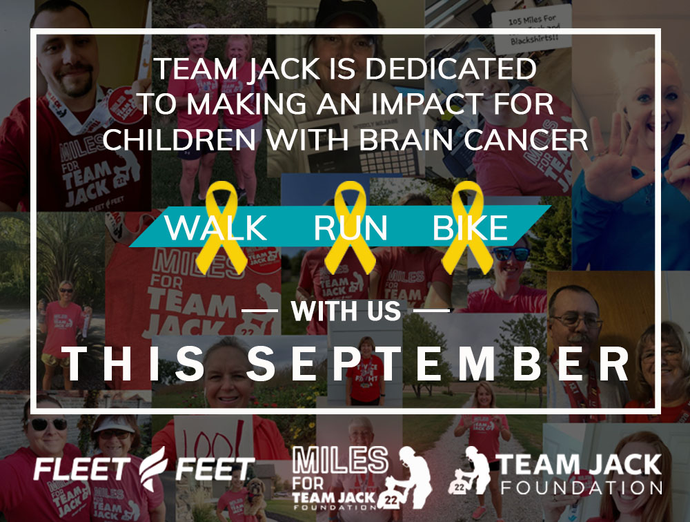 Walk, run, or bike for children with brain cancer this September! Join Team Jack and Fleet Feet for the 3rd Annual Miles for Team Jack Virtual Miles Challenge! Register today and get moving! hubs.la/Q01l0rCy0 #milesforteamjack #fundthecure