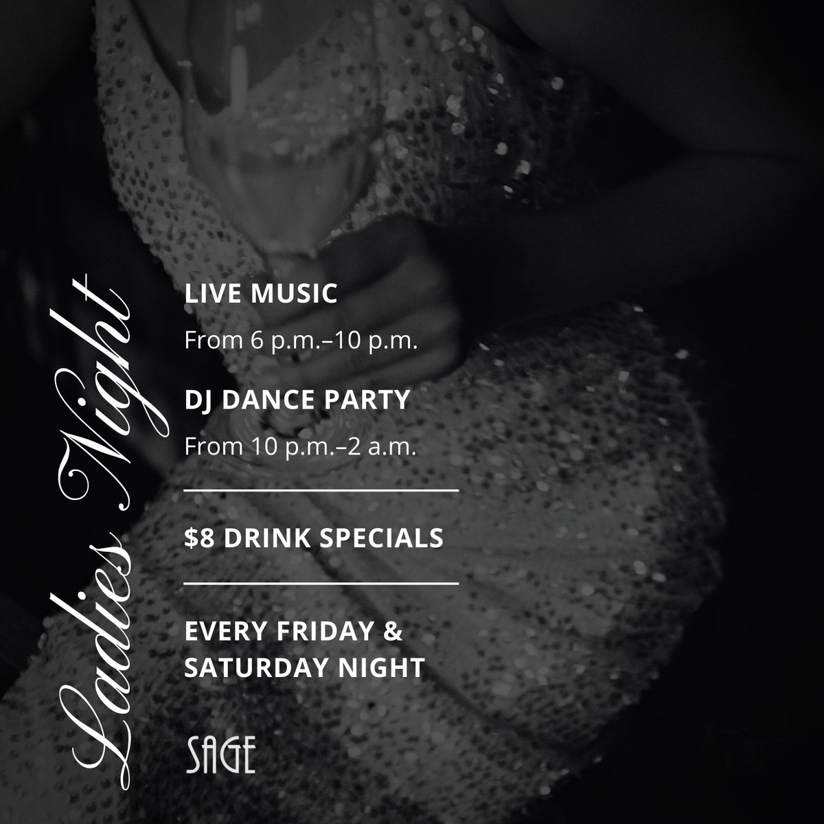 SagePerimeter's tweet photo. Ladies - Friday and Saturday nights are YOUR nights! 💃

$8 drink specials 🍹, outdoor seating 🌇, live music 🎷, and a DJ Dance Party 🎶

#ladiesnight #nightlifeatlanta #atlantanights #atlantarestaurant #atlantaeats #sagewoodfiretavern #atlantaga #dunwoodyga #perimetermall https://t.co/9qFc4CyMIx