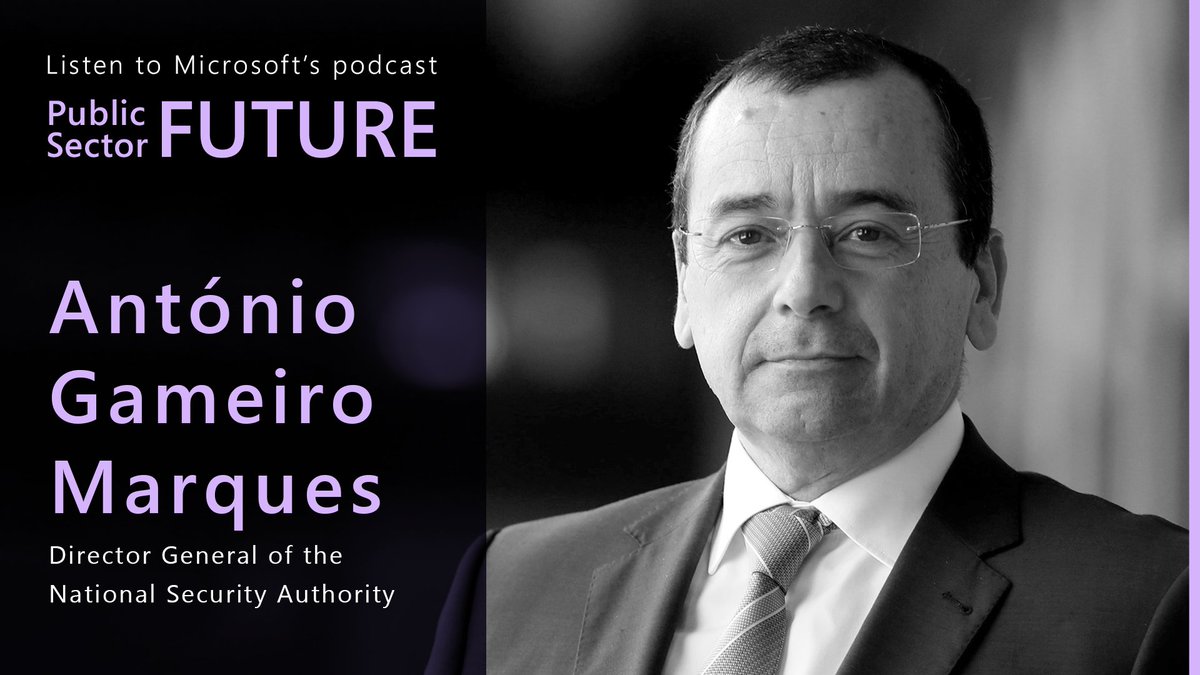 Join @livneal on #PublicSectorFuture as she speaks to the DG of Portugal’s National Security Authority, António Gameiro Marques.

Learn about their approach to #security in the cloud and how they protect restricted data. Listen here: msft.it/6016j55JK