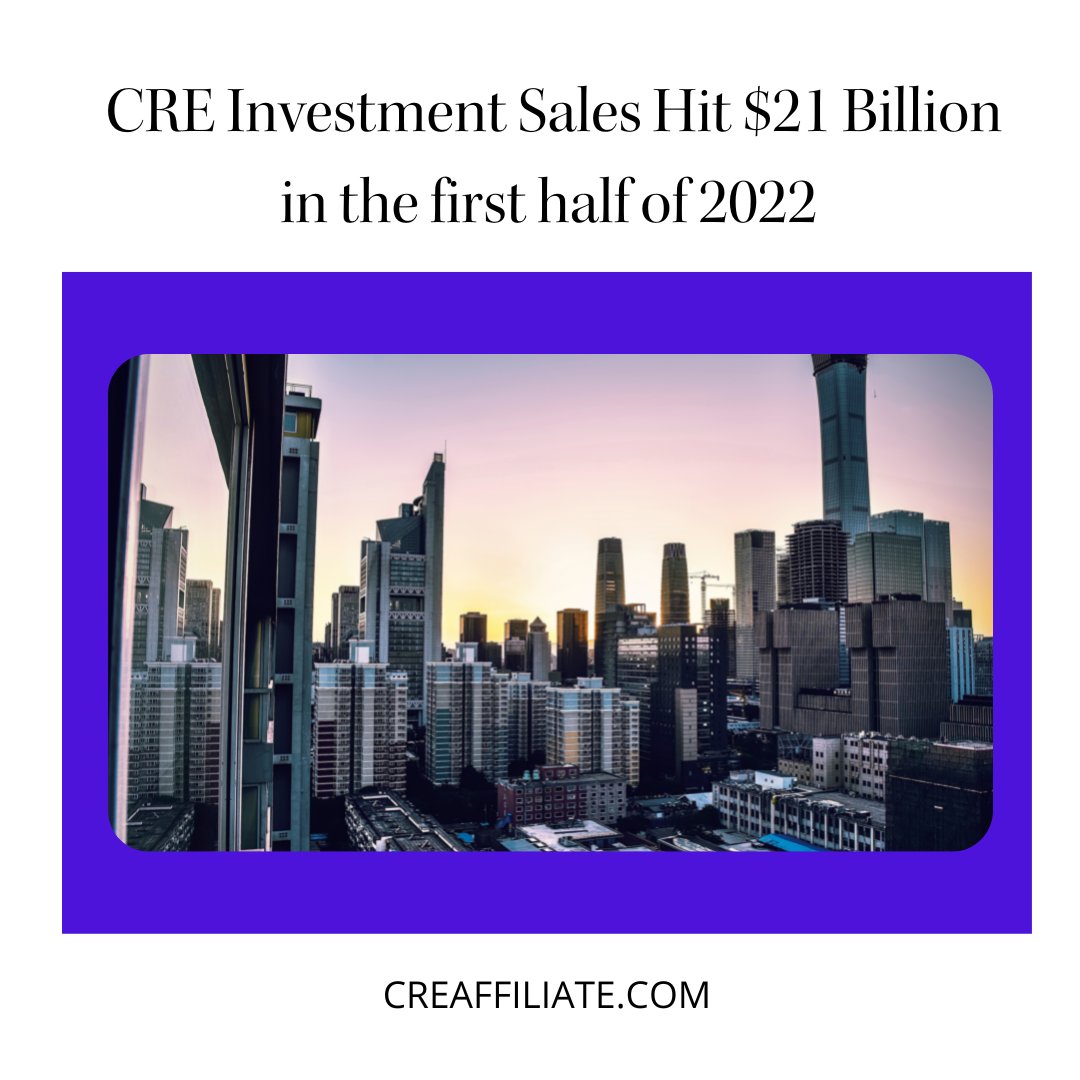 AffiliateNetwo8's tweet photo. CRE Investment Sales Hit $21 Billion in the first half of 2022
-
#cre #commercialrealestate #commercialrealestateaffiliatenetwork #creaffiliatenetwork #creagent #crebroker #creisummit #commercialrealestatebroker https://t.co/oE8EGKQBF9