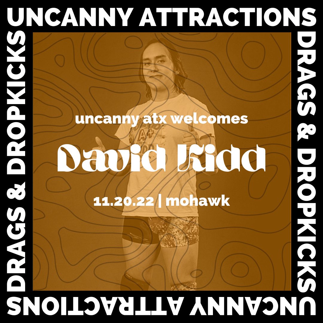 🚨 TALENT ANNOUNCEMENT 🚨 The latest addition to Uncanny’s lineup for Mohawk is @Hybridsow’s @David_Kidd_! 🥳 Who’s getting stoked for November 20? We sure are!!!