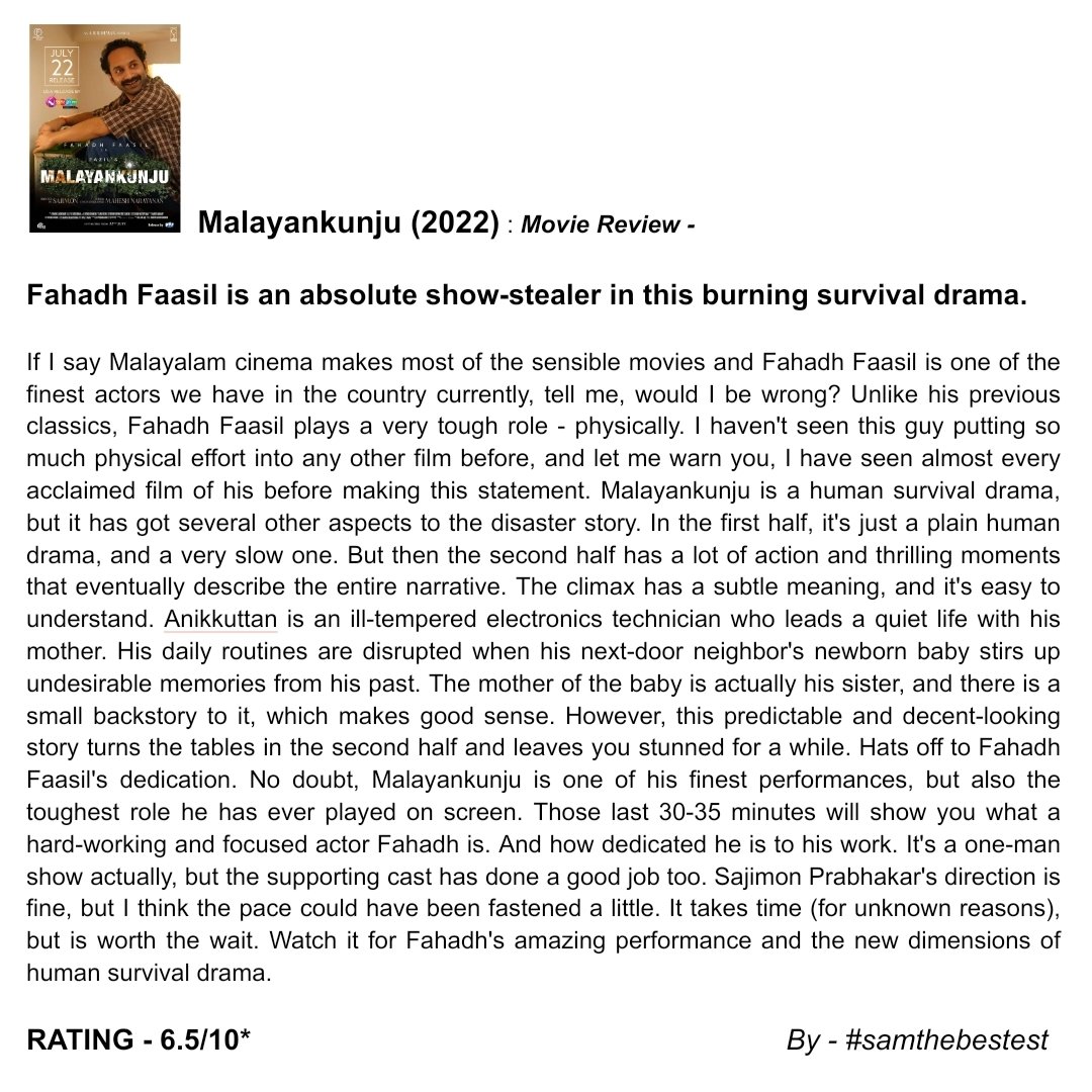 Watched #Malayankunju (2022) :

Fahadh Faasil is an absolute show-stealer in this burning survival drama.

RATING - 6.5/10*

#sajimonprabhakar #fahadhfaasil #indrans #deepu #rajishavijayan #jaffaridukki #jayakurup #deepakparambol #moviereview #FilmReview #malayalamcinema