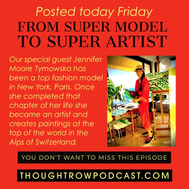 ThoughtRowVign's tweet photo. JENNIFER MOORE TYMOWSKA - FROM SUPERMODEL TO SUPER ARTIST - GROWING GRACEFULLY WITH THE CHAPTERS OF YOUR LIFE https://t.co/rd55e9QmHJ #thoughtrowpodcast #supermodel #artist #creativity #inspiration #conversations #thoughtprovoking #artsandhumanities #personalstories #creativity https://t.co/p501TgSvld