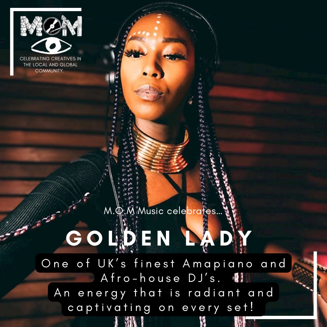 masomenosmcr's tweet photo. On this week’s MOM Eye we celebrate one of the most iconic amapiano and Afro house DJ’s in the UK @GoldenladieDJ 

We are always in awe of the energy this goddess radiates! Catch her spinning sounds from the motherland and beyond across the country. https://t.co/zXtcXyvwgD