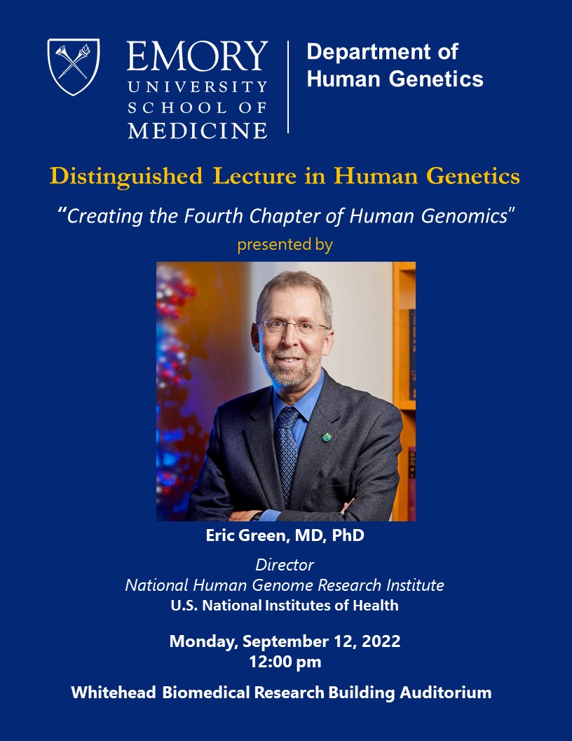 Emory Genetics (@emorygenetics) on Twitter photo We (and Dept Chair <a href="/pengjinATL/">Peng Jin</a>) are pleased to welcome Eric Green <a href="/NHGRI_Director/">Eric Green</a> to <a href="/EmoryMedicine/">Emory School of Medicine</a> on Monday September 12 for a Distinguished Lecture in Human Genetics We (and Dept Chair <a href="/pengjinATL/">Peng Jin</a>) are pleased to welcome Eric Green <a href="/NHGRI_Director/">Eric Green</a> to <a href="/EmoryMedicine/">Emory School of Medicine</a> on Monday September 12 for a Distinguished Lecture in Human Genetics