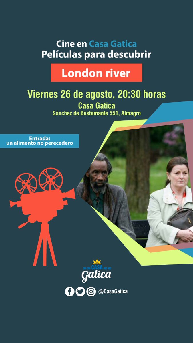 CasaGatica's tweet photo. 📽️PELÍCULAS PARA DESCUBRIR🎞️
🗓 VIERNES 26 DE AGOSTO | 20:30 horas
🎊 _CINE DEBATE EN #casagatica _🎉
🎬 Seguimos con el cine gatiquero. En esta ocasión proyectamos *LONDON RIVER* (Rachid Bouchareb, 2009) 🇫🇷
🍕🍻 Venite.
😏¡Te esperamos!❤️🔥✌️ https://t.co/MkztIY7TPZ