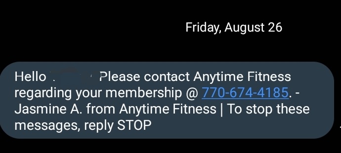 TiffWhatNow's tweet photo. @AnytimeFitness care to tell me why your Decatur location sends a text saying something is wrong with my membership then doesn't answer the phone when I call the number it provides for help? https://t.co/QS7gf7CHfw