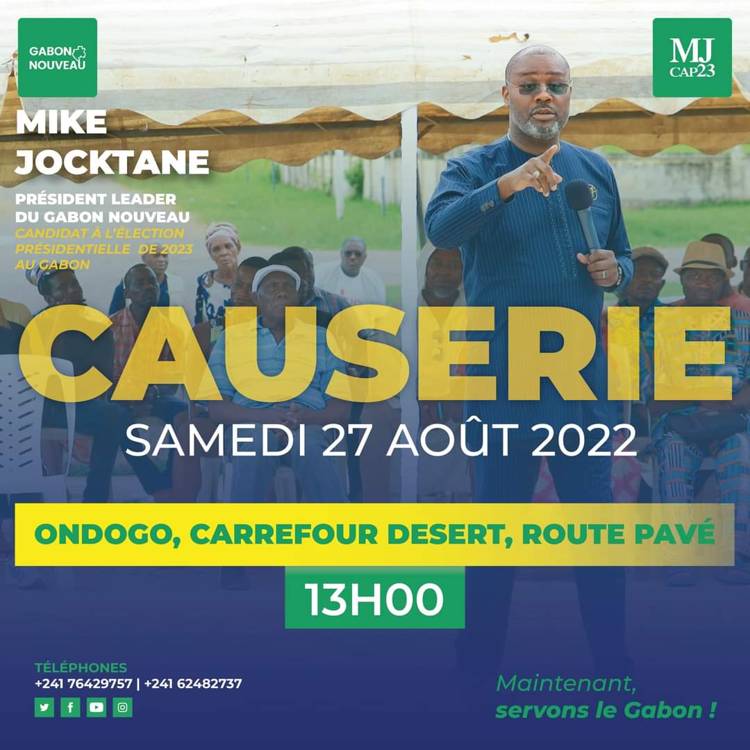 mikejocktane's tweet photo. ❗️❗️❗️IMPORTANT❗️❗️❗️
Ce Samedi 27 Août 2022, j'anime une causerie à #Ondogo, carrefour désert, route pavé, à 13h précise. Venez nombreux, pour des échanges fructueux sur l'avenir de notre pays!

Maintenant, servons le Gabon! 🇬🇦

#MikeJocktane
https://t.co/oGLCYMfOq2 https://t.co/dP6eZiEGXg