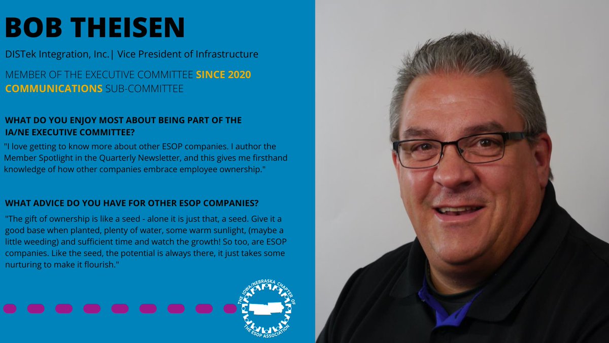 Happy Friday! For this week’s IA/NE Chapter Executive Committee member profile, we’d like to introduce you to Bob Theisen! #EmployeeOwnership