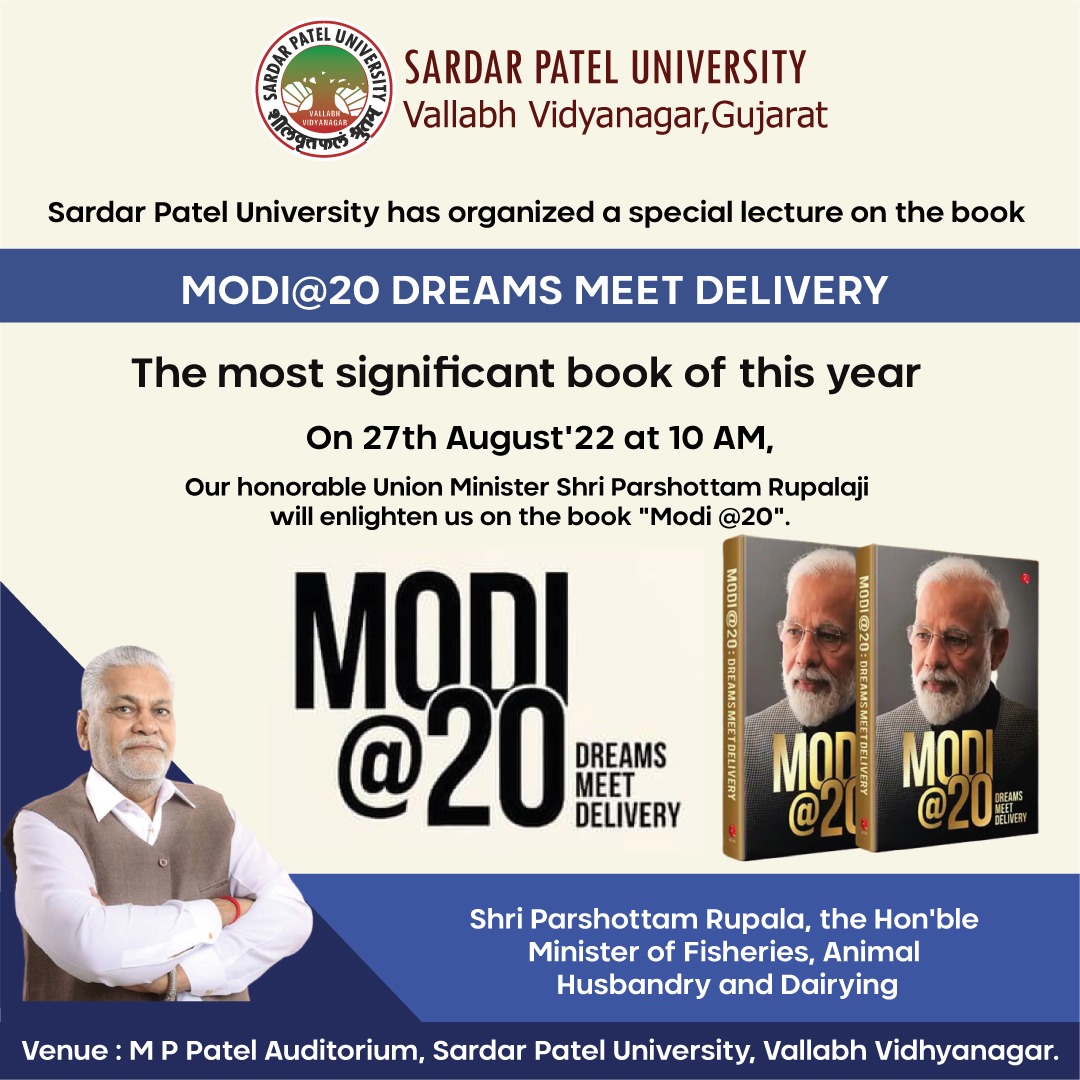 spunivgujarat's tweet photo. On 27th August'22 at 10 AM, Our honorable Union Minister Shri Parshottam Rupalaji will enlighten us on the book "Modi @20 Dream Meet Delivery"
Venue : M P Patel Auditorium, Sardar Patel University, Vallabh Vidhyanagar
#ModiAt20Book #SPU #VVN #SPUpdate https://t.co/sjoDVuevu2