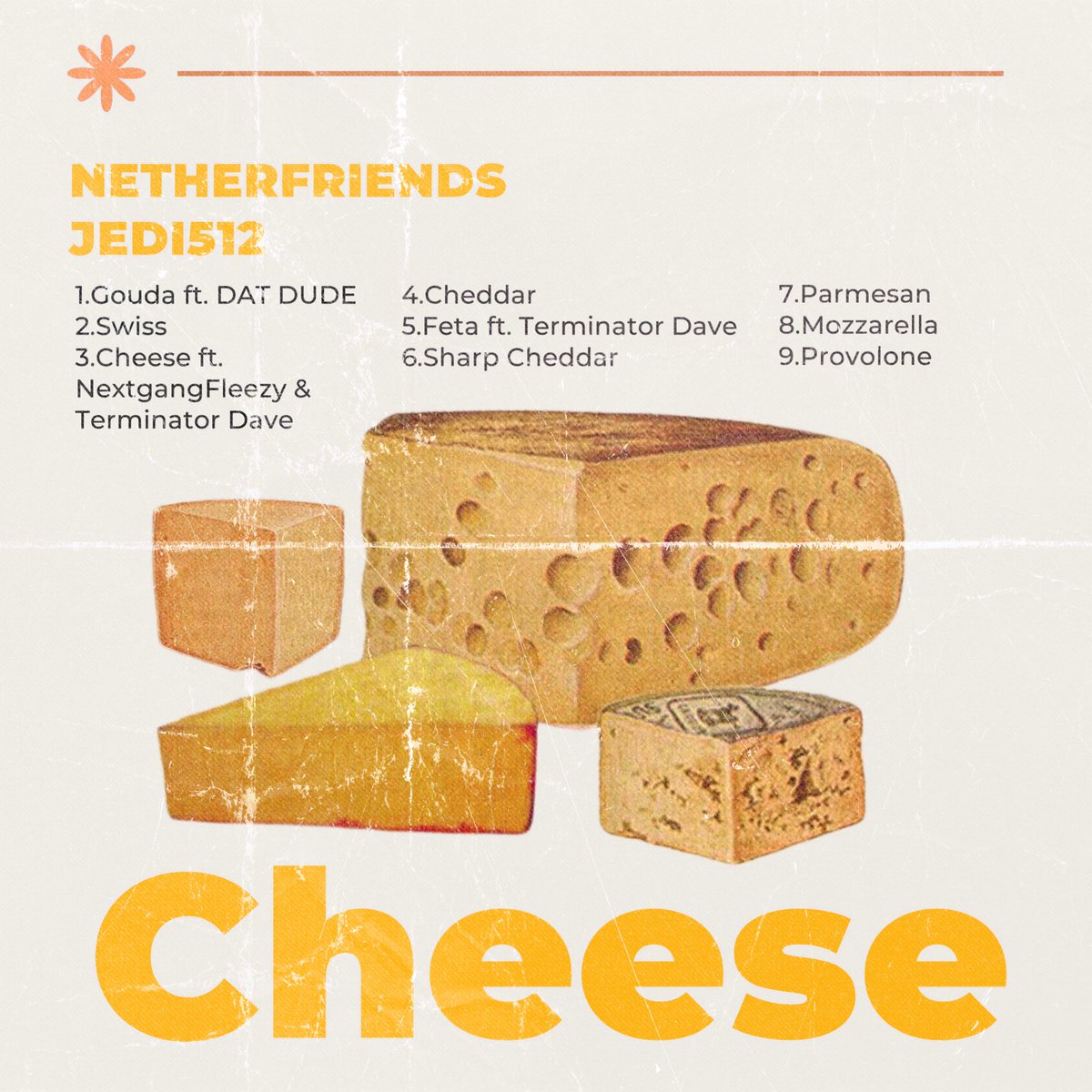 jedi512's tweet photo. CHEESE
JEDI512 & Netherfriends
Produced Mixed and Mastered by @netherfriends
Feat.
@DatDudeJay_YBH
@NextGangFleezy
Terminator Dave
Cover Art @kannabis_kat1 AKA @katfuckedup69
https://t.co/9sQuYiLfM1
https://t.co/OpnfFZG6cv
#cheese #NewMusic #netherfriends #jedi512 https://t.co/4mWtDXoGGN