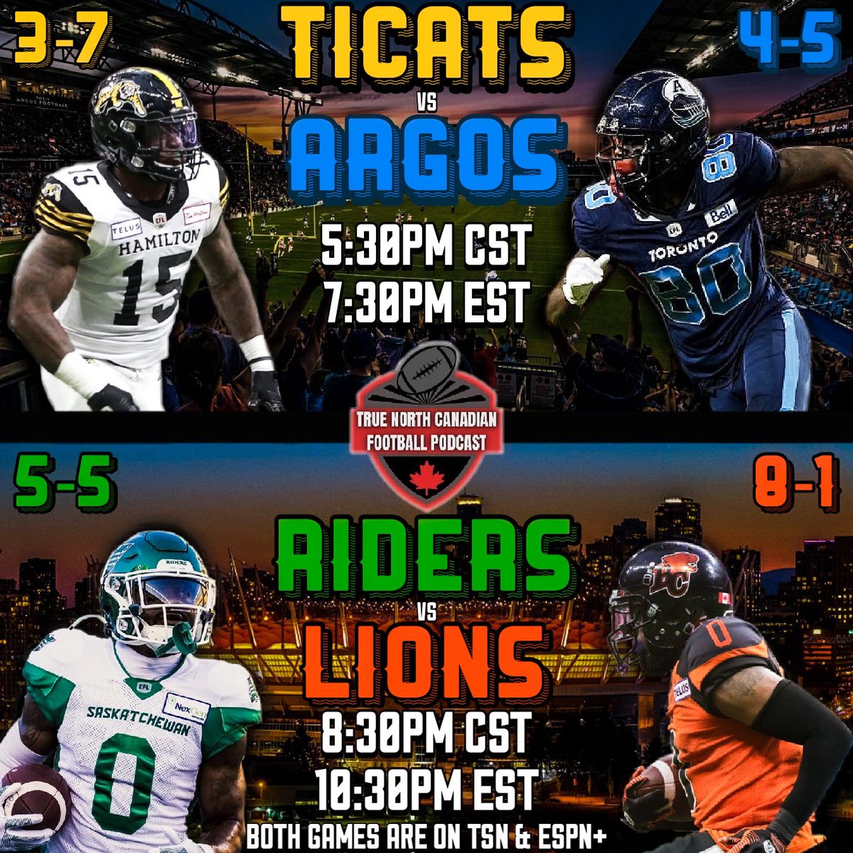 TrueNorthCFPod's tweet photo. We have another Friday night double header today! East vs east and west vs west! Make sure to tune in! #CFL #CFLGameday #cflfantasy @WalkingTurnover @rmilliganjr #KyleWilson @SincerelyToot #riders #argos #ticats #lions https://t.co/qlo0X3LZ85