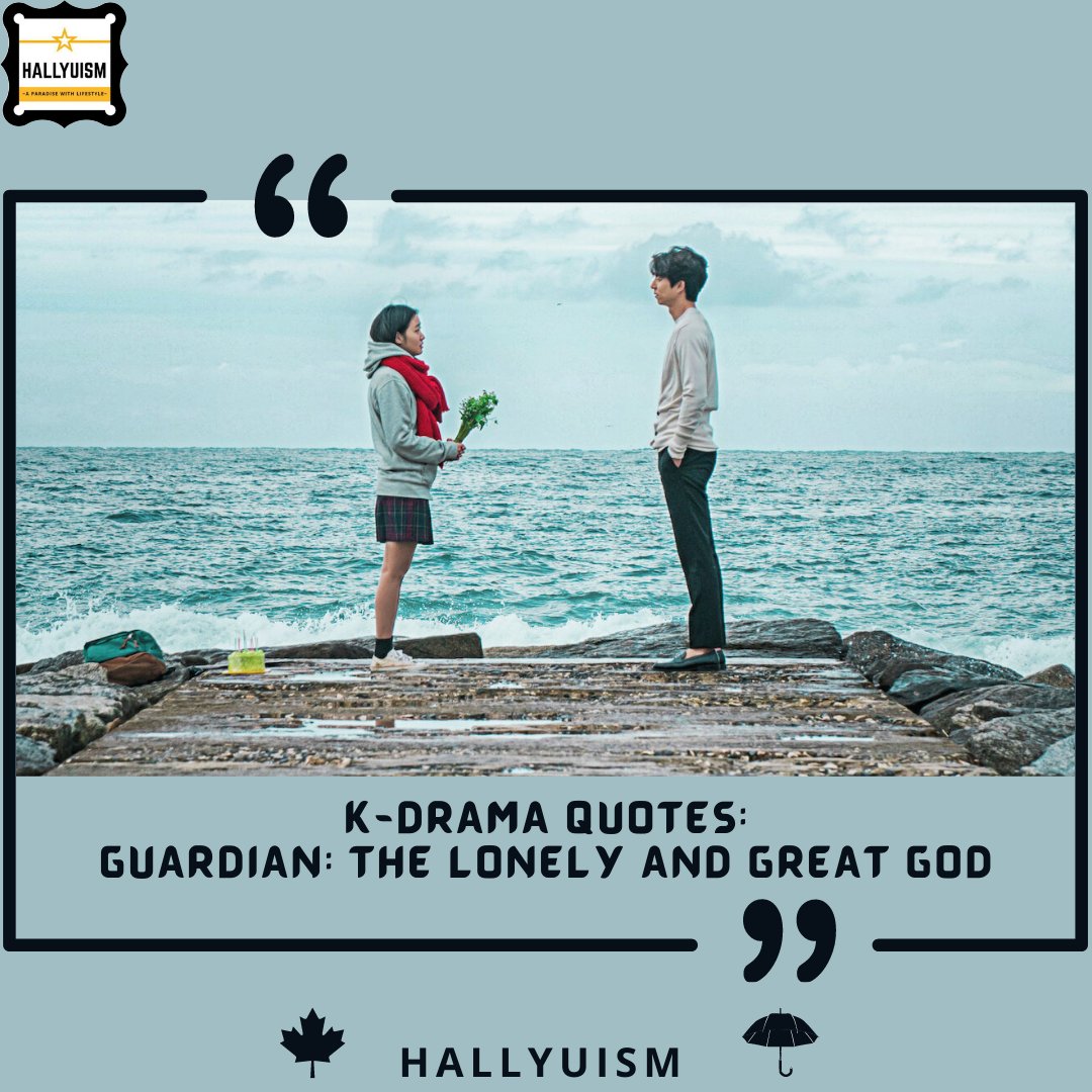 Hallyuism_India's tweet photo. K-Drama Quotes: Guardian: The Lonely and Great God

The story of a 900-year old immortal Goblin with a sword, a Grim Reaper with lost memories and the one and only girl who can see the sword, the Bride of the Goblin.

Curated by: Chandra Joshi

Picture/Video Credits: IMDb and tvN https://t.co/UM2yvuLz2I